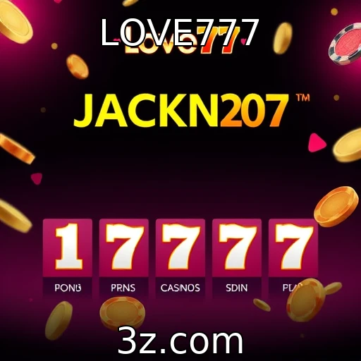 LOVE777 Como os jackpots progressivos transformam a experiência no cassino online